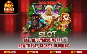 Gate Of Olympus ME777 - How To Play, Secrets To Win Big