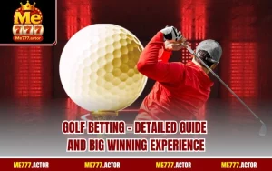 Golf Betting - Detailed Guide and Big Winning Experience