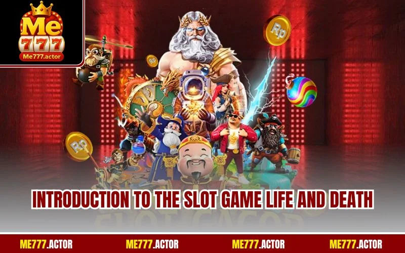 Introduction to the slot game Life And Death