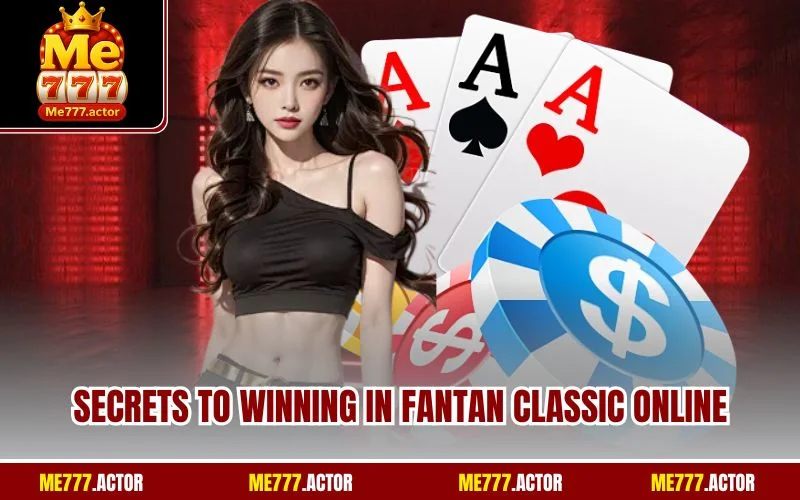 Secrets to Winning in Fantan Classic Online